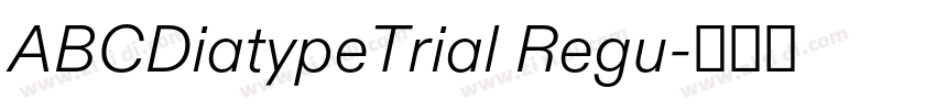 ABCDiatypeTrial Regu字体转换